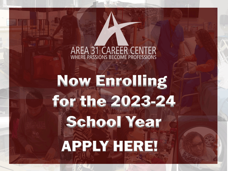 Area 31 Career Center Now Enrolling for the 2023-24 School Year--Apply Here